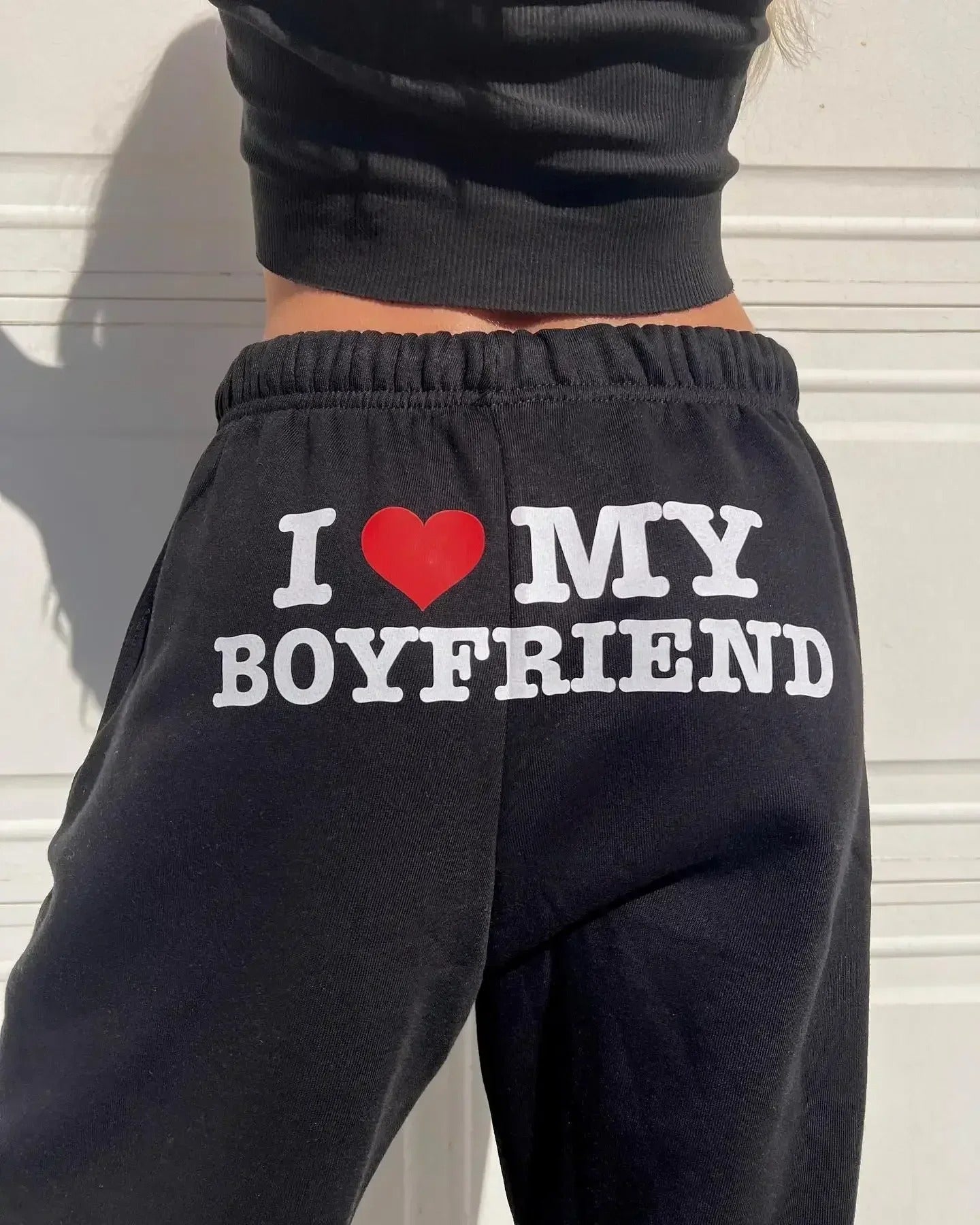 I Love My Boyfriend Printed Sweatpants